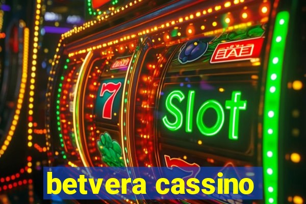 betvera cassino